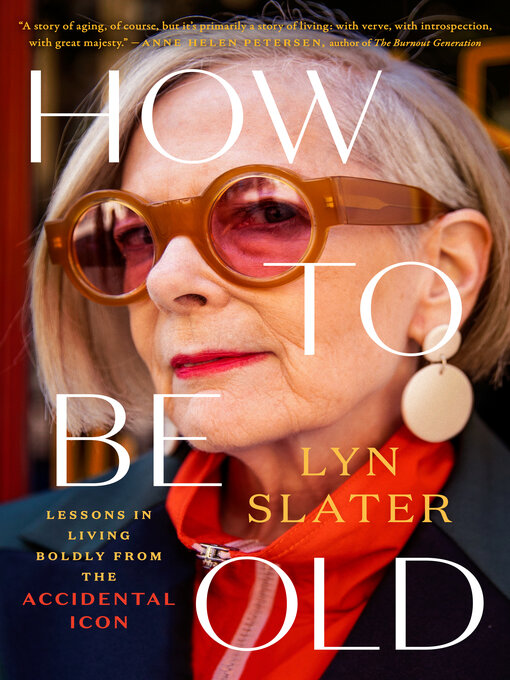 Title details for How to Be Old by Lyn Slater - Available